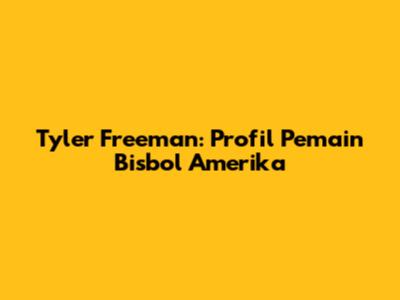 Tyler Freeman: Profil Pemain Bisbol Amerika