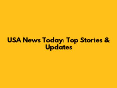 USA News Today: Top Stories & Updates