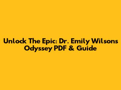 Unlock The Epic: Dr. Emily Wilson's Odyssey PDF & Guide