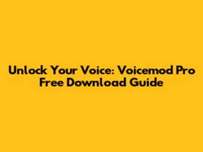Unlock Your Voice: Voicemod Pro Free Download Guide