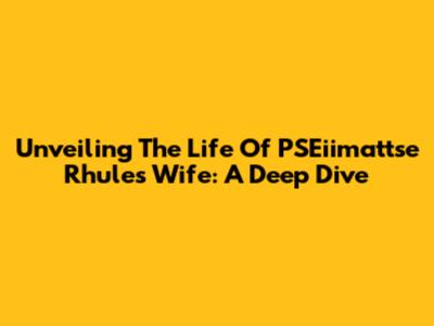Unveiling The Life Of PSEiimattse Rhule's Wife: A Deep Dive