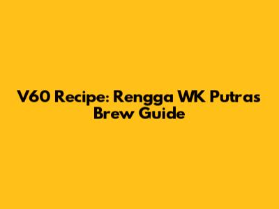V60 Recipe: Rengga WK Putra's Brew Guide