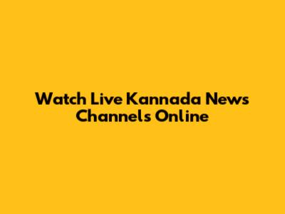 Watch Live Kannada News Channels Online