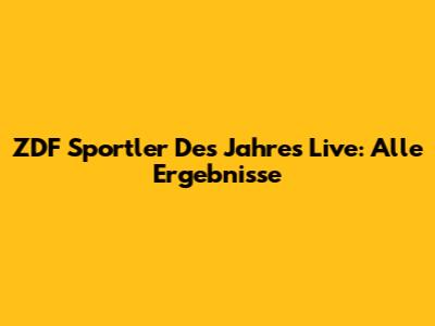 ZDF Sportler Des Jahres Live: Alle Ergebnisse